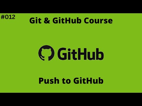 درس 012 # - شرح كيفية رفع المشاريع ( Push ) علي المستودع الخارجي  | [ كورس Git & GitHub ]