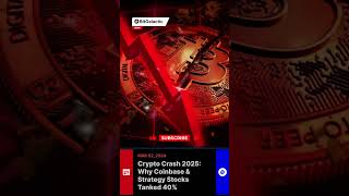 Crypto Crash 2025: Why Coinbase &amp; Strategy Stocks Tanked 40% - BitGalactic News