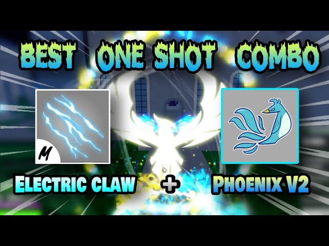 Best One Shot Combo Phoenix Awakening + Electric Claw』Bounty