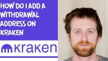 How do I add a withdrawal address on Kraken