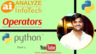 Famous Operators in Python - Part 2 || Analyze InfoTech Profile