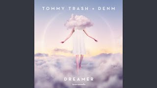 Dreamer (Extended Mix)