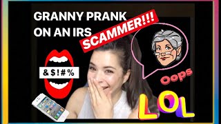 Granny Pranks Irs Scammer Lady She Gets Pissed Scamming The Scammer