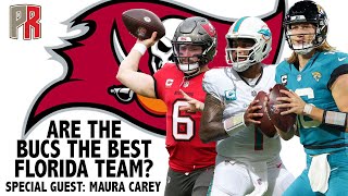 Are The Bucs The Best Florida Team? Special Guest: Maura Carey