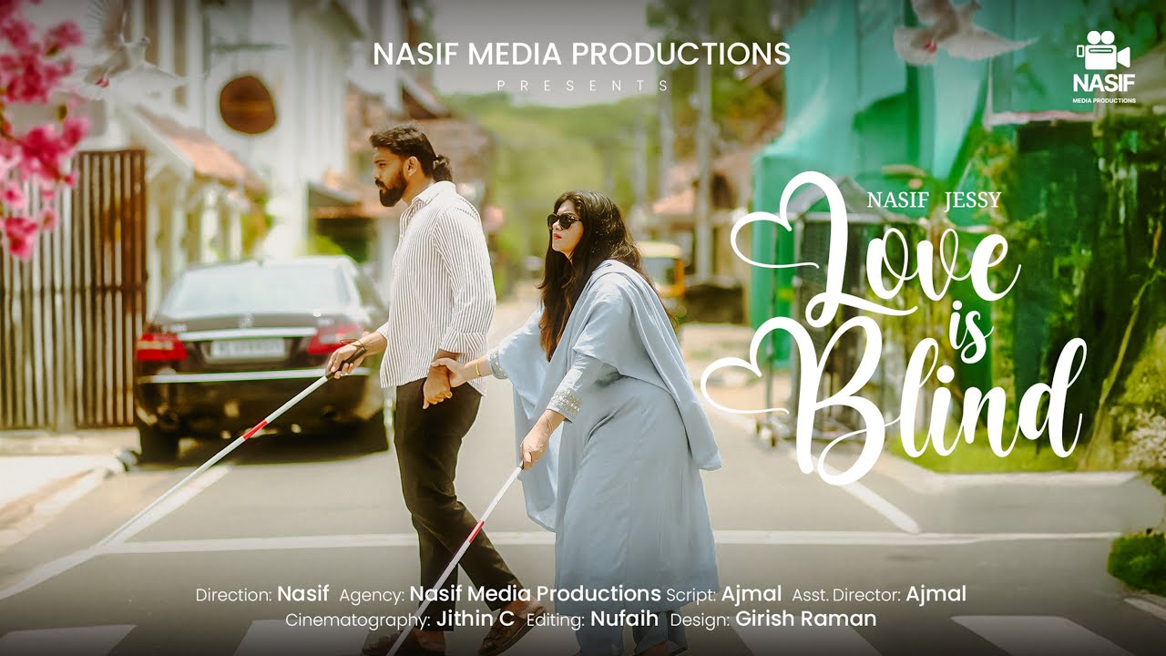 Love is blind ♥️| Romantic Short film | Nasif | Jessy