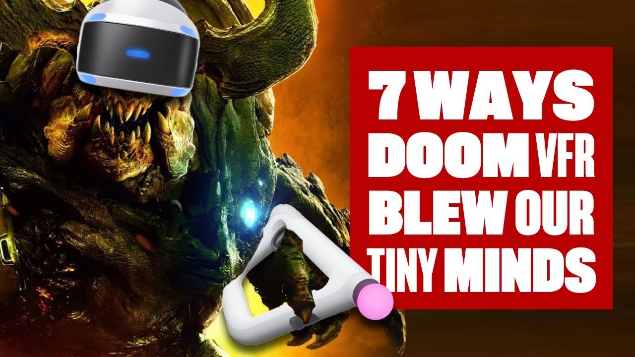 7 ways DOOM VFR blew our tiny little minds YouTube