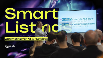 How to Optimize Amazon Listings for AI & Humans in 2025: COSMO & Rufus Breakdown from Amazon Summit