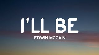 Edwin Mccain  Ill Be s  24vibes
