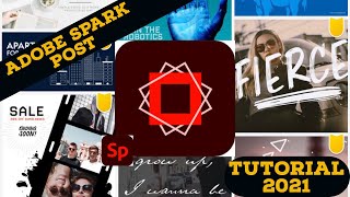 ADOBE SPARK POST | TUTORIAL 2021 | How to use spark post just using your mobile phones?| Net Worth