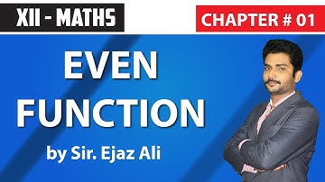 Even And Odd Function - Types Of Function -12th Maths Chapter #01 in Urdu/Hindhi (Sindh Board)
