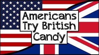 Americans Try British Candy - British Candy Box