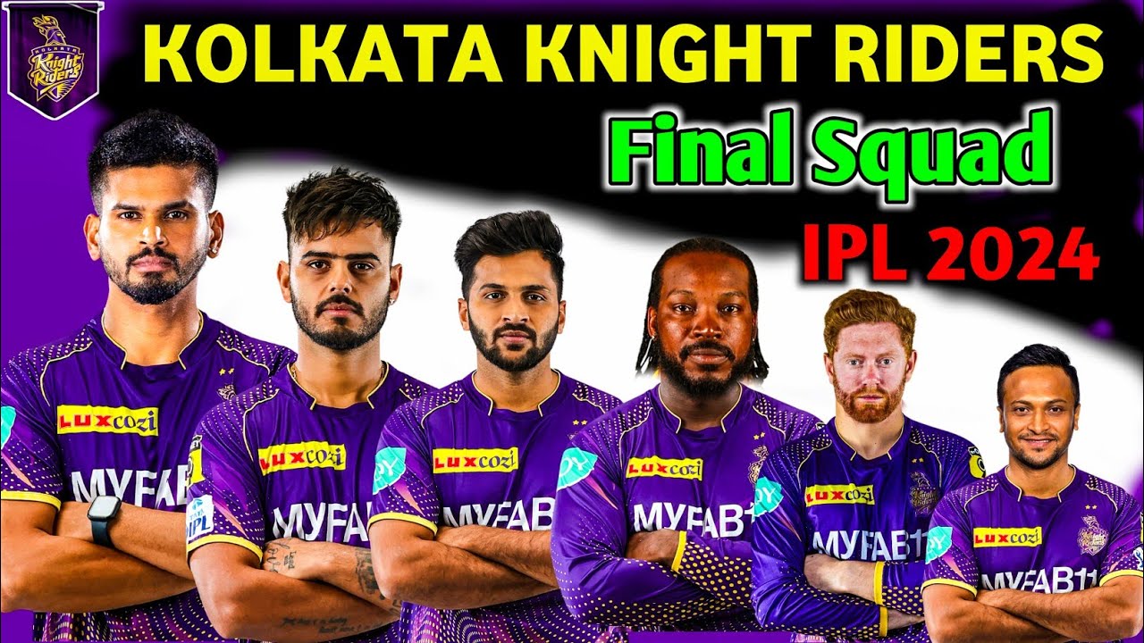 Kolkata Knight Riders Full Squad | KKR Full Squad 2024 | KKR Team New Players List 2024