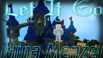 Idina Menzel - Let it Go - Minecraft Note Block Version
