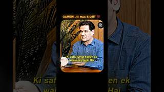 Gandhi ji Was Right #podcast #growth #discipline #shorts #growthmindset #viral