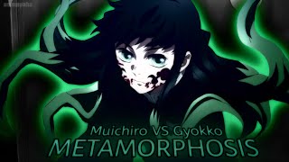Muichiro VS Gyokko - METAMORPHOSIS! 4K Edit!🔥 Demon Slayer Season 3