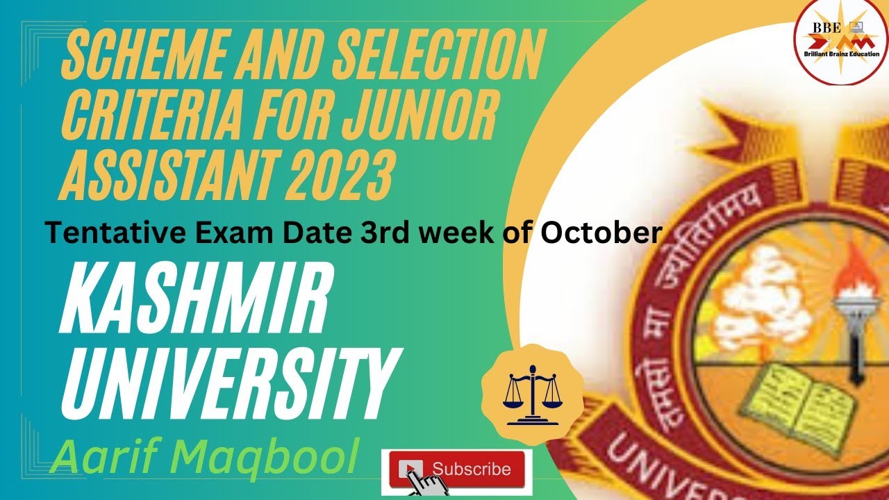 Junior Assistant Syllabus|| Kashmir University|| Scheme and Selection Criteria 2023||KU