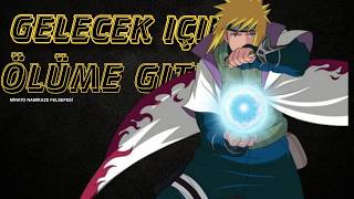 Naruto Shi̇ppuuden Mi̇nato Nami̇kaze Felsefesi̇ Yok Olmayı Seçmek