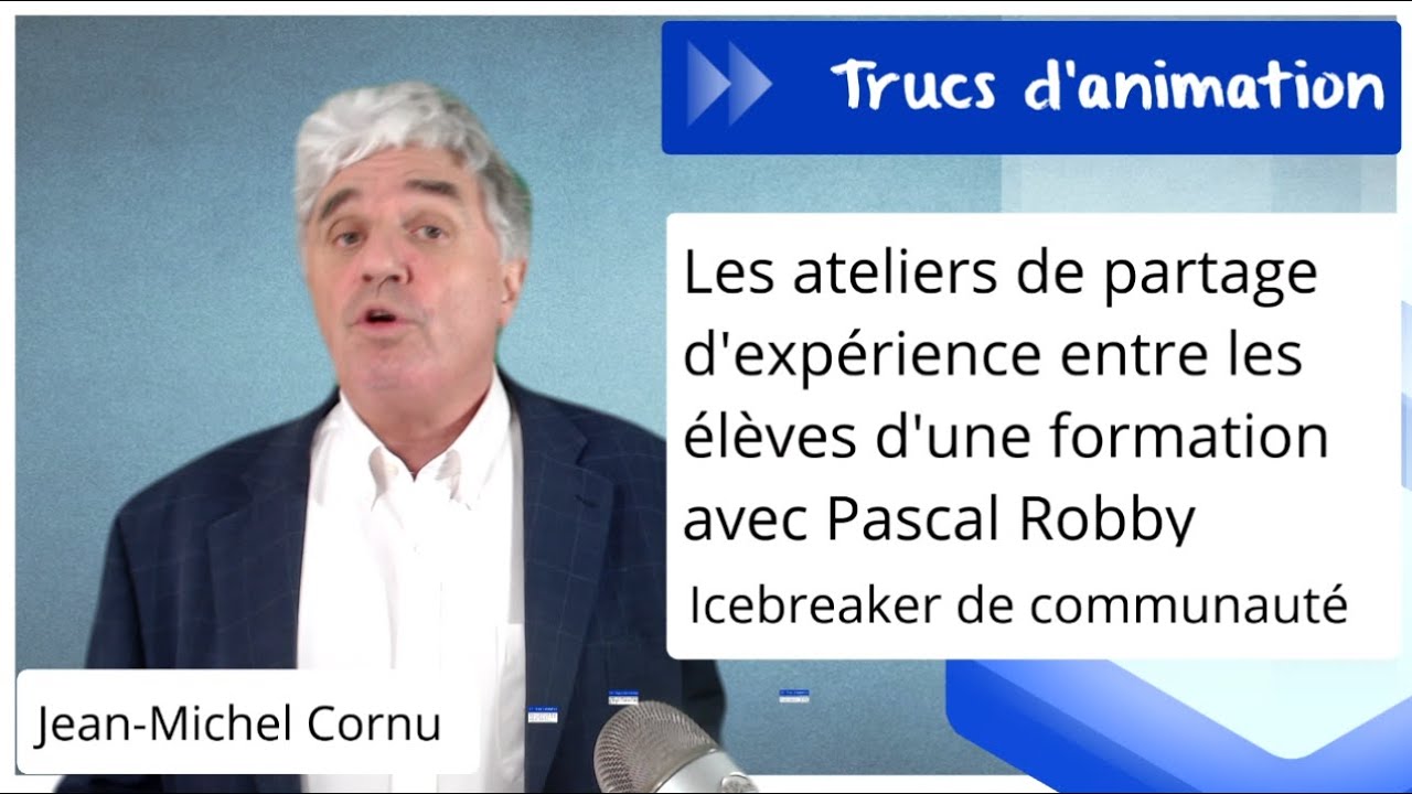 Monter en compétence entre élèves d’une formation avec Pascal Robby