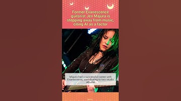 Former Evanescence guitarist Jen Majura is stepping away from music, citing AI as a factor