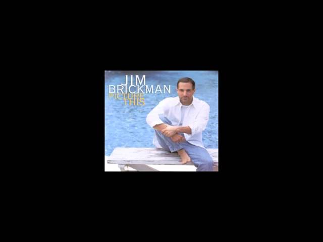 Jim Brickman - Picture This