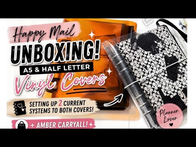 Planner Happy Mail Unboxing ✨ A5 & Half Letter Vinyl Covers + Luxe Planner Accessories