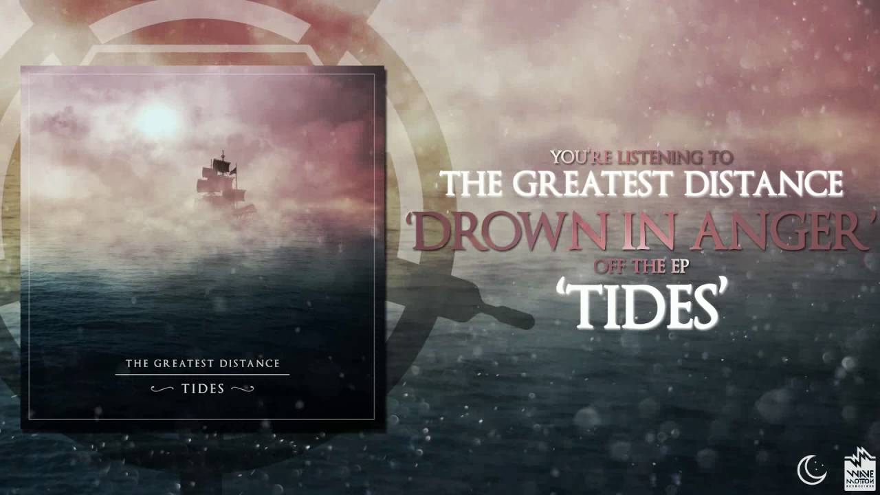 The Greatest Distance - Drown In Anger (Official Audio)