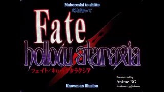 FATE⁄Hollow Ataraxia Opening 1 - YouTube