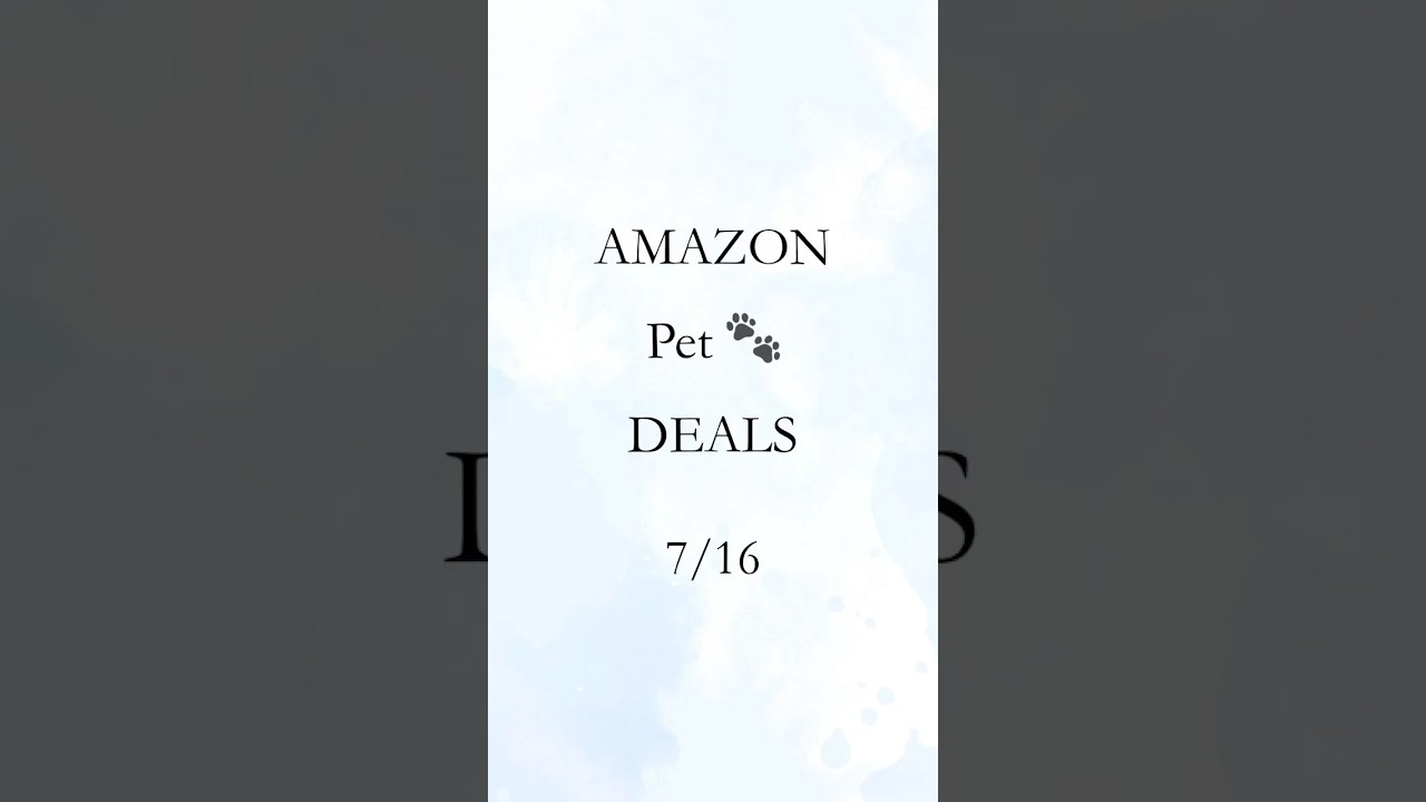 Amazon Pet Deals 🐾 Pet life made easy 