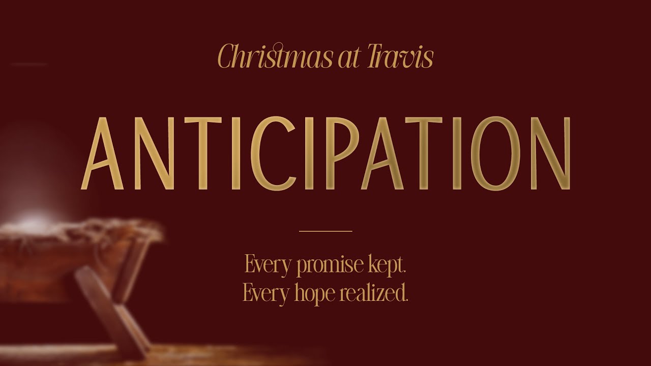 Anticipation: Isaiah 9:6-7