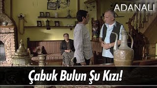 Çabuk Bulun Şu Kızı -Adı