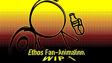 Ethos Fan-Animation | WIP 1