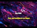 【remix】Fear, and Loathing in Las Vegas / Ley Line