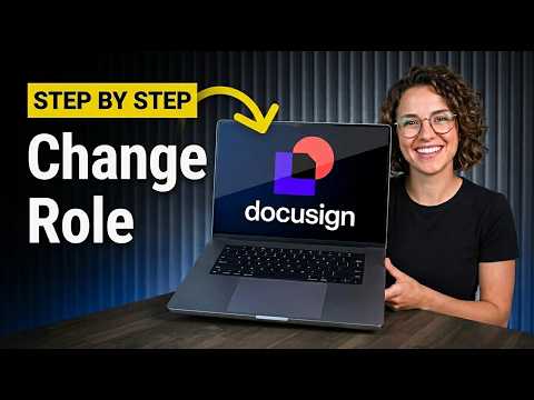 How To Change A Recipient's Role Before Sending In DocuSign (Step-By-Step 2026)