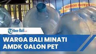 Warga Bali Minati AMDK Galon PET, Ini Cara Bedakannya dengan Galon Polikarbonat