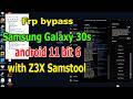 FRP Bypass Google Account Lock Galaxy A30s android 11 bit 6 with Z3X Samstool