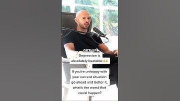 Andrew Tate best advice about depression