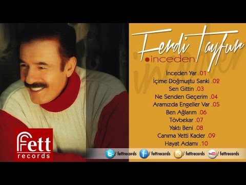 Ferdi Tayfur - İnceden Yar
