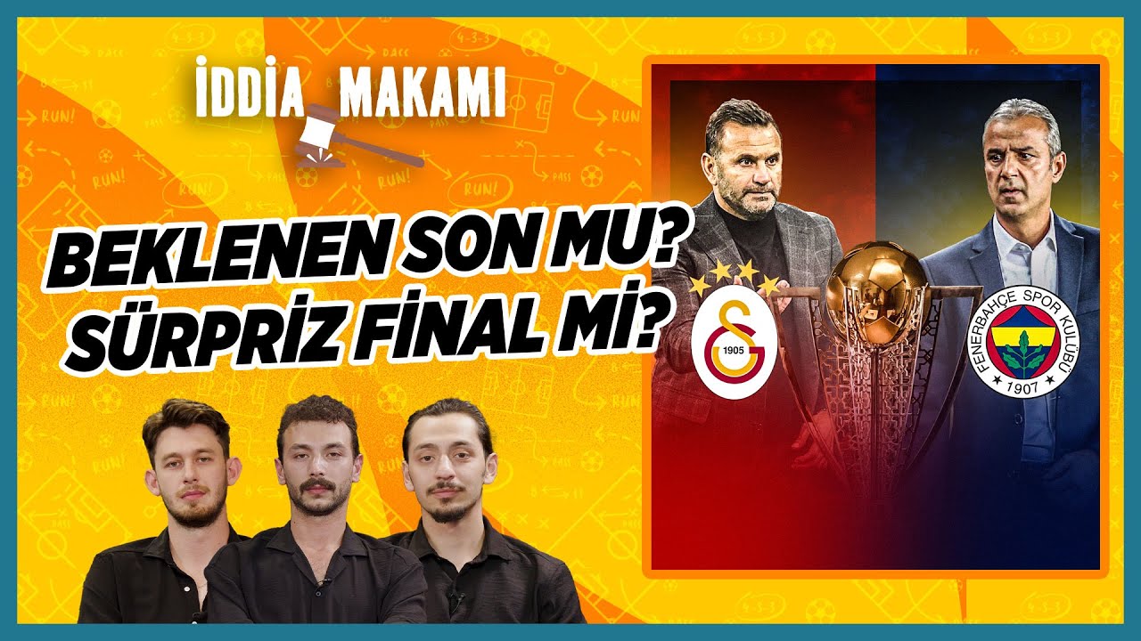 Süper Lig'in En Büyük Mucizesi Gerçekleşir mi? | Galatasaray mı, Fenerbahçe mi? | İddia Makamı #13