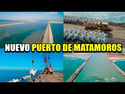NUEVO PUERTO DE MATAMOROS | MÉXICO AVANZA HACIA EL 2021