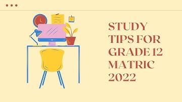 JM Lectures | Study Tips for Grade 12 Matric 2022