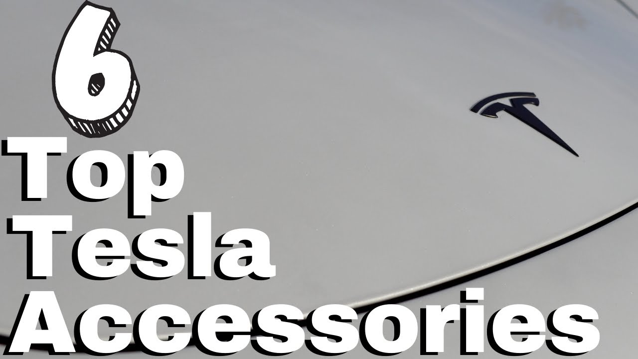 Tesla Model 3 / Model Y Accessories - My Top 6 Must Haves - YouTube