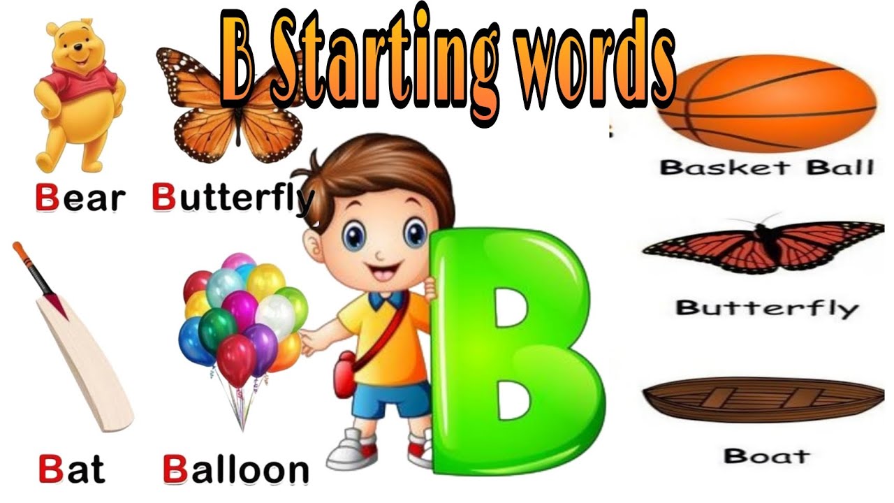 WORDS THAT START WITH Bb 'b' Words Phonics LEARN LETTER Bb For kids easy learning YouTube