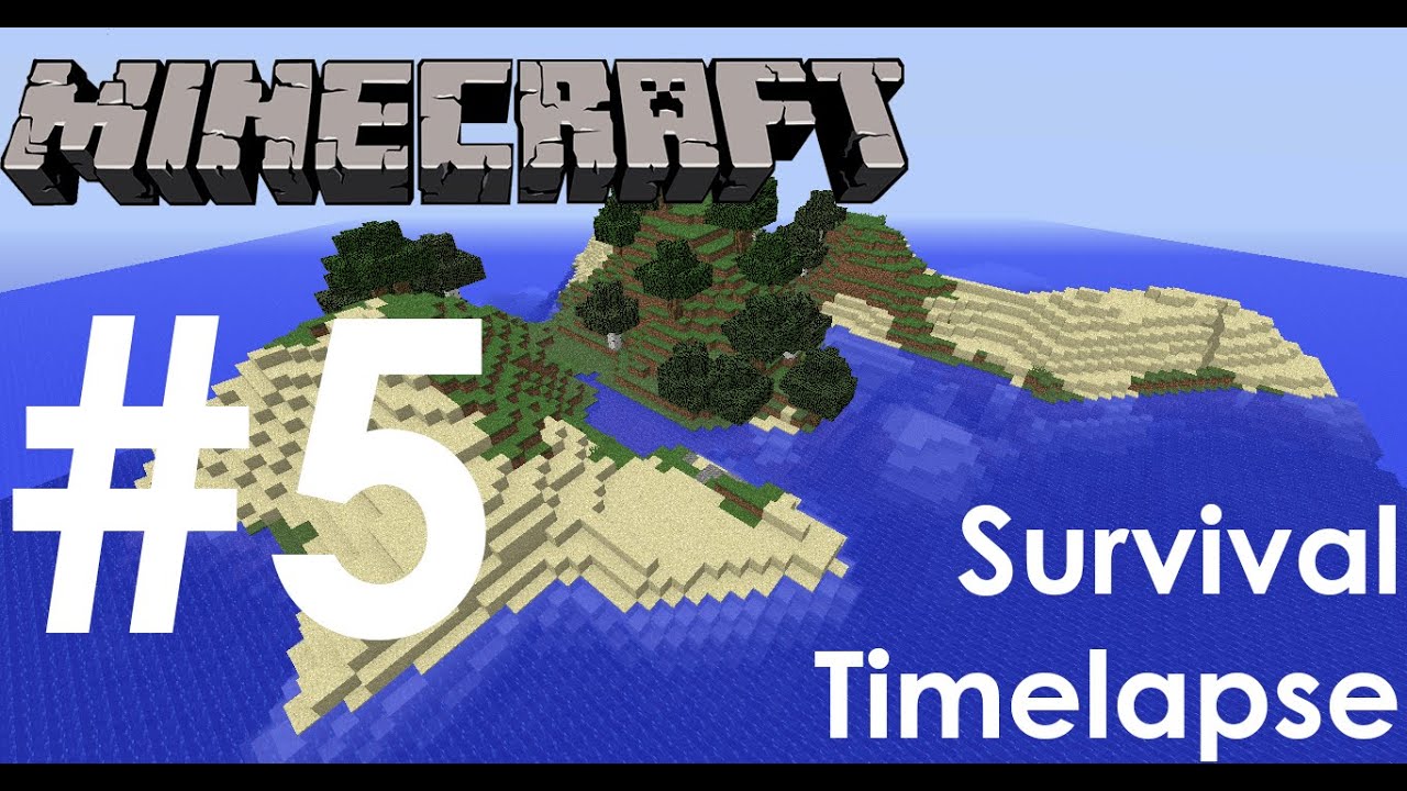Minecraft Survival Timelapse - Episode 5 - YouTube