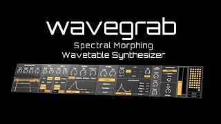 Wavegrab Spectral Morphing Wavetable Synthesizer for Ableton walkthrough