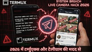 How to Hack Mobile Camera with Termux? 📸 Telegram Bot Demo 2026