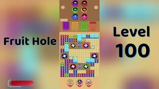 🎯 Fruit Hole Level 100 Walkthrough | Juicy Jam | Fun Fruit Puzzle Game 🍇 | Go Answer