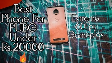 Motorola Z2 Force PUBG Mobile Graphics Review || Best Phone For PUBG Under Rs. 20000 (150$)