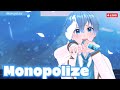 【ライブ】Monopolize/ころん【ばーちゃるころん】