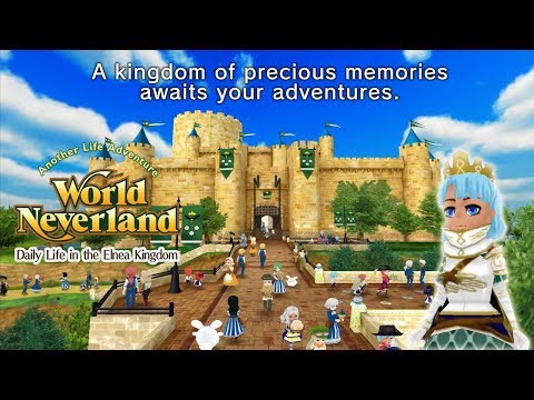 WorldNeverland - Elnea Kingdom ( Simulation game  for iOS,Android) Official Preview1