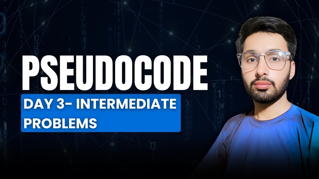 Intermediate Fix Examples Pseudocode Day 3 | Intermediate Problems with Examples | Logic Building ...